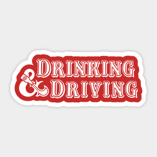 Drinking And Driving Dragons Parody Sticker
